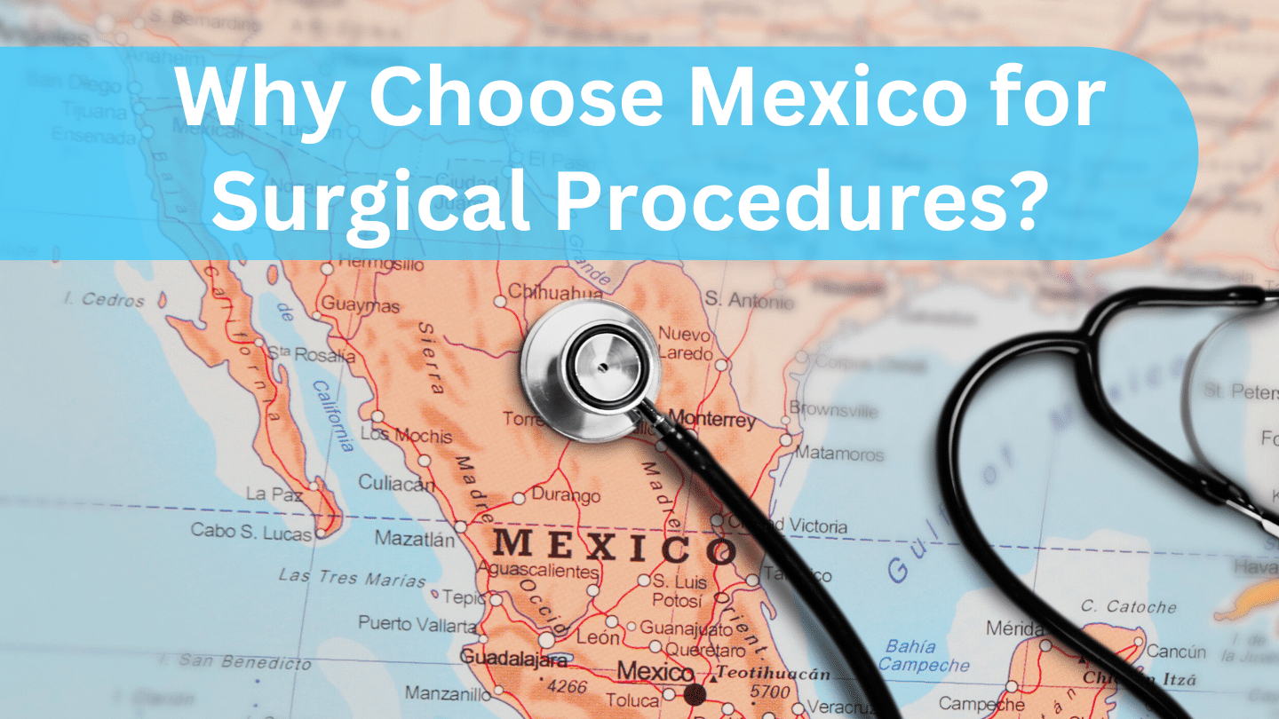 Why Bariatric Surgery in Mexico